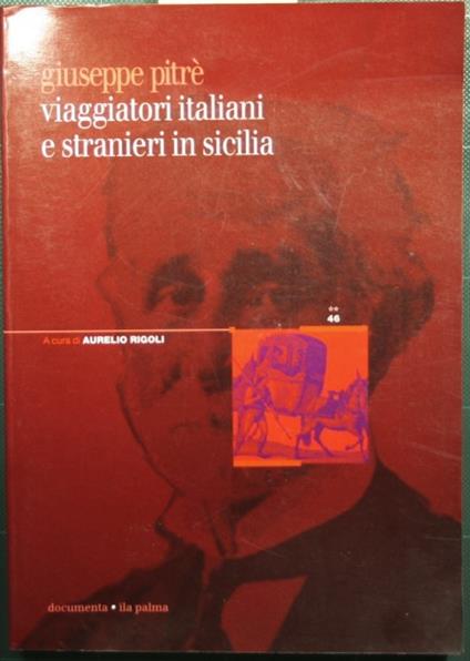 Viaggiatori italiani e stranieri in Sicilia - Giuseppe Pitrè - copertina