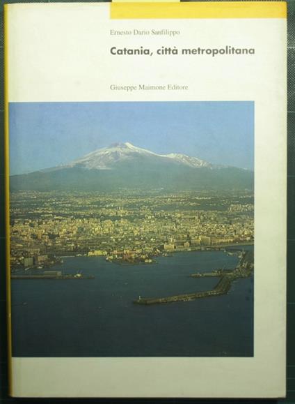 Catania, città metropolitana - Ernesto Dario Sanfilippo - copertina