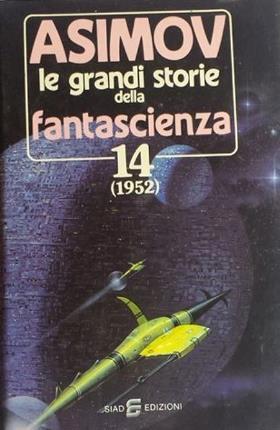 Le grandi storie della fantascienza 16 (1954) - Isaac Asimov - copertina