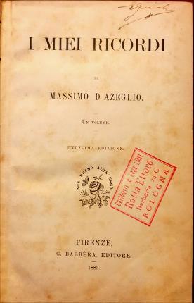 I miei ricordi. Massimo d’Azeglio - Massimo d' Azeglio - copertina