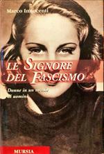 Le signore del fascismo