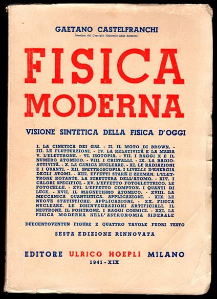 Fisica moderna. Visione sintetica della fisica d'oggi - Gaetano Castelfranchi - copertina