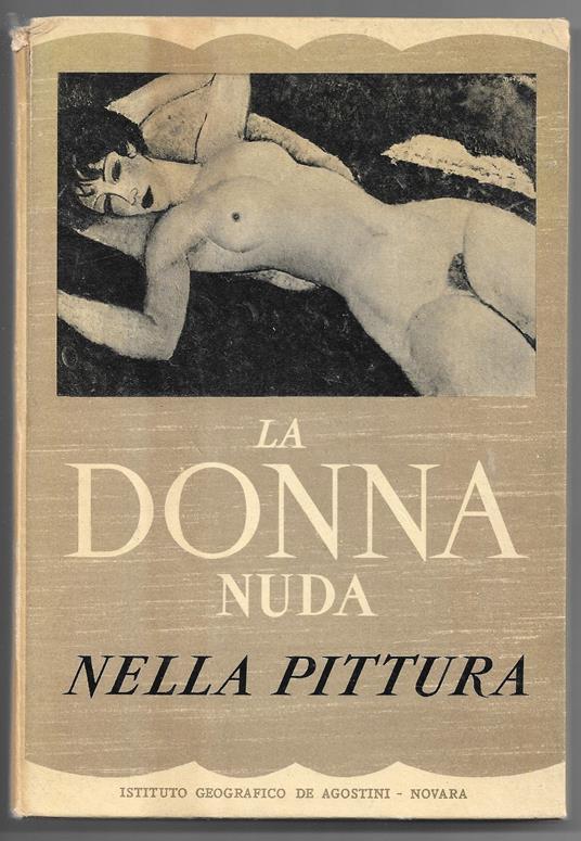 La donna nuda nella pittura - Mia Cinotti - copertina