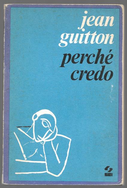 Perchè credo - Jean Guitton - copertina