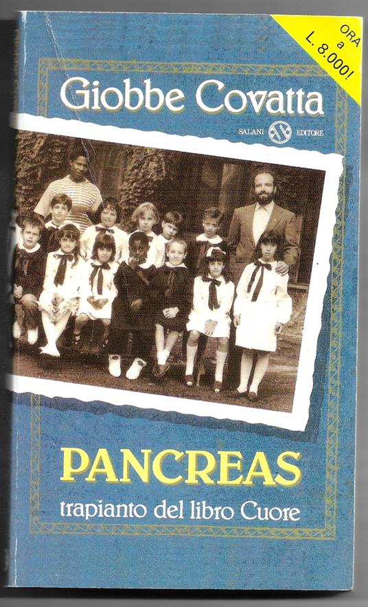 Pancreas trapianto del libro Cuore - Giobbe Covatta - copertina