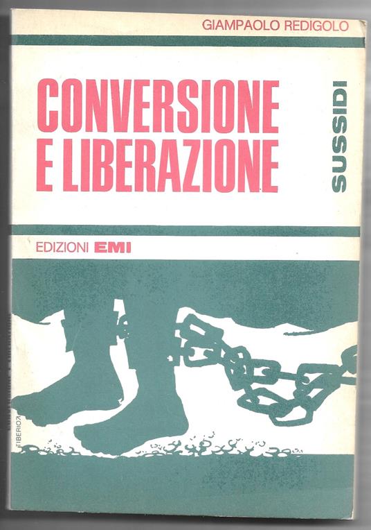 Conversione e liberazione - Giampaolo Redigolo - copertina