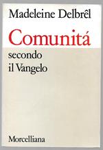 Comunità secondo il Vangelo