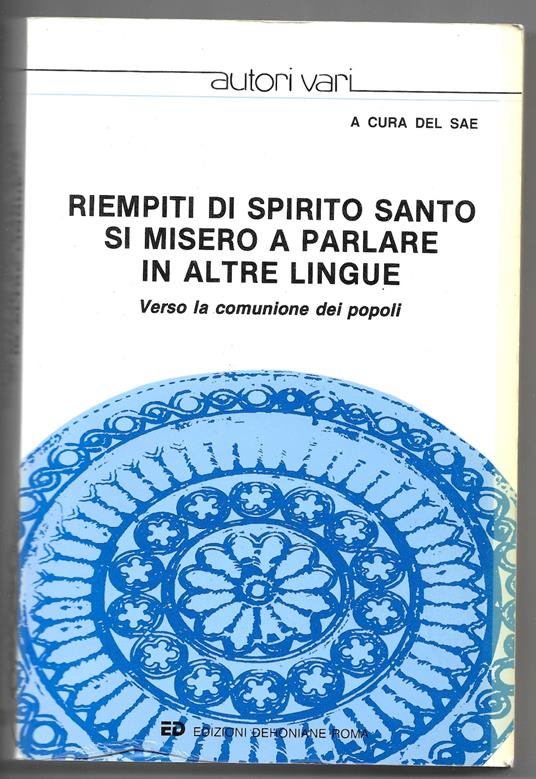 Riempiti di Spirito Santo si misero a parlare in altre lingue - copertina