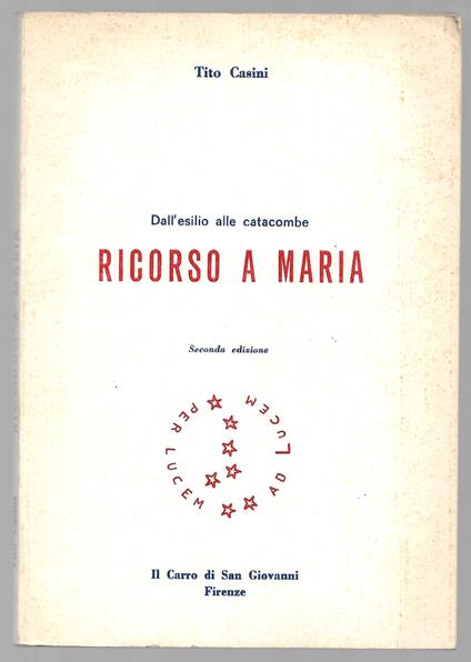 Dall'esilio alle catacombe ricorso a Maria - copertina