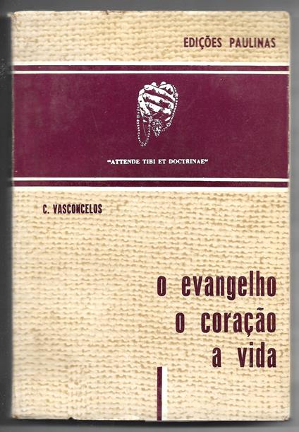 O evangelho o coracao a vida - copertina