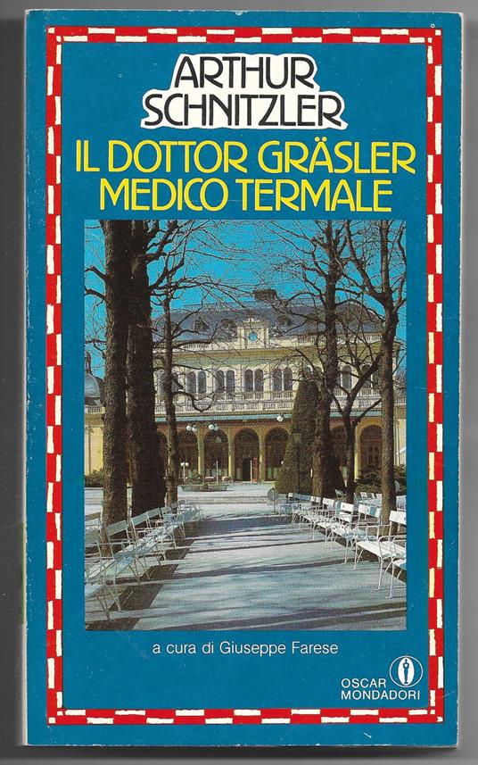 Il Dottor Grasler medico termale - Arthur Schnitzler - copertina