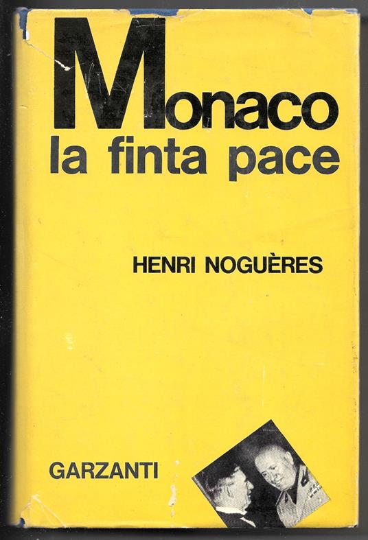 Monaco la finta pace - Henri Noguères - copertina