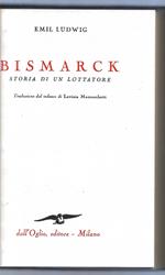 Bismarck - Storia di un lottatore
