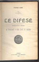 Le difese pronunciate innanzi ai Tribunali e alle Corti di Assise - Sociologia criminale - Bozzetti sociali - Sociologia anarchica