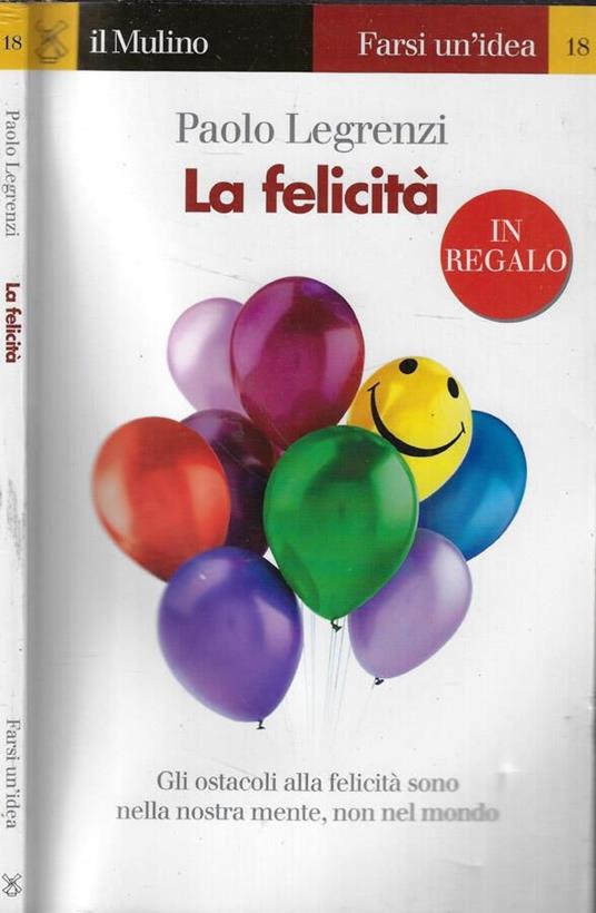 La felicità - Paolo Legrenzi - copertina