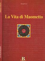 La vita di Maometto