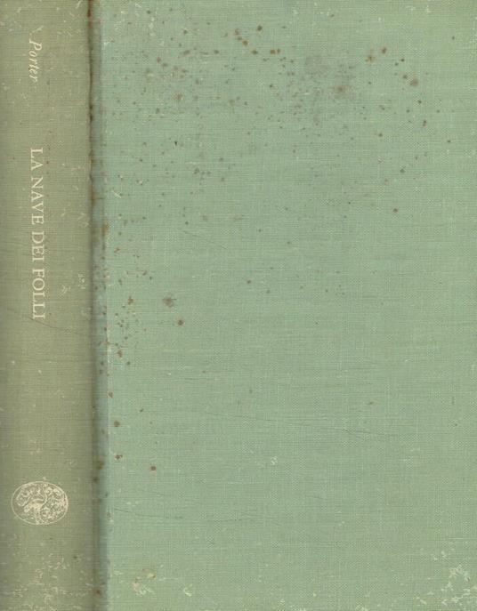 La nave dei folli - Katherine Anne Porter - copertina