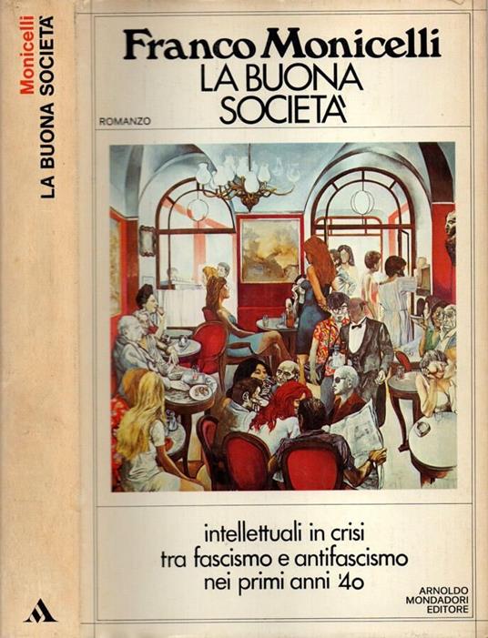 La buona società - Francesco Monicelli - copertina