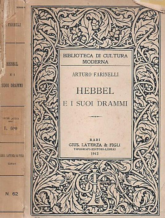 Hebbel e i suoi drammi - Arturo Farinelli - copertina