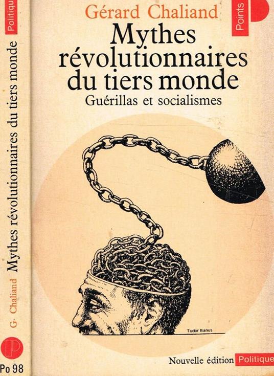 Mythes revolutionnaires du tiers monde - Gérard Chaliand - copertina