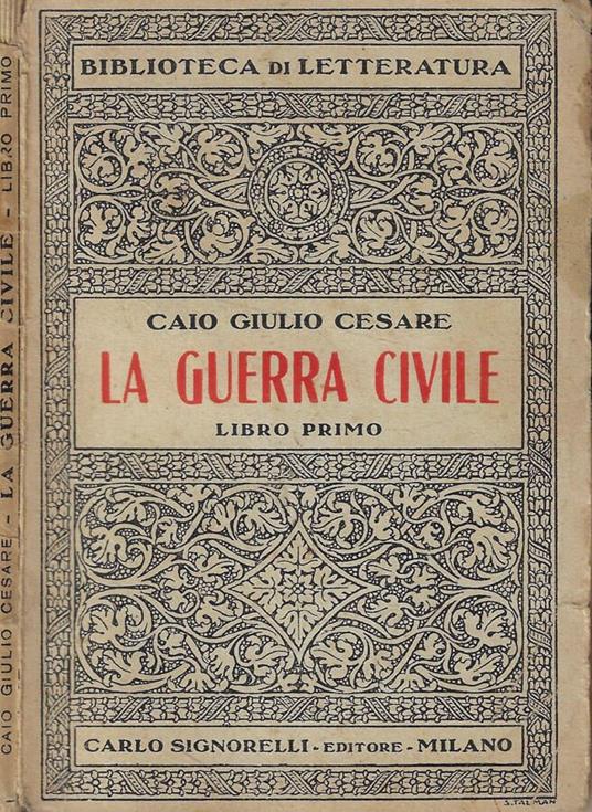 La guerra civile Libro I - Caio Giulio Cesare - copertina