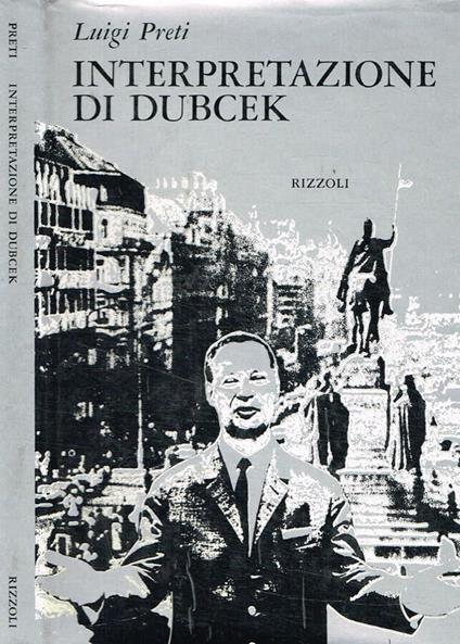 Interpretazione di Dubcek - Luigi Preti - copertina