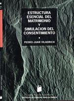 Estructura esencial del matrimonio Y simulacion del consentimiento