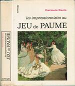 Les impressionnistes au Jeu de Paume