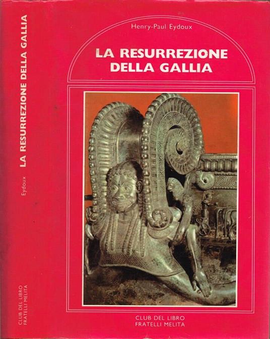 La resurrezione della Gallia - copertina