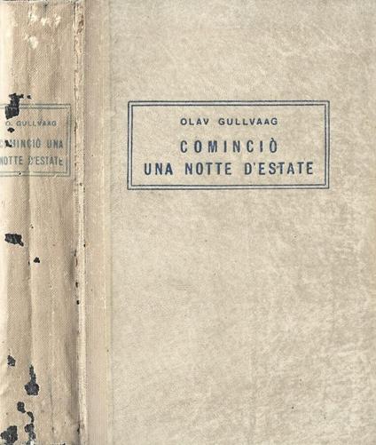 Cominciò una notte d'estate - Olav Gullvaag - copertina