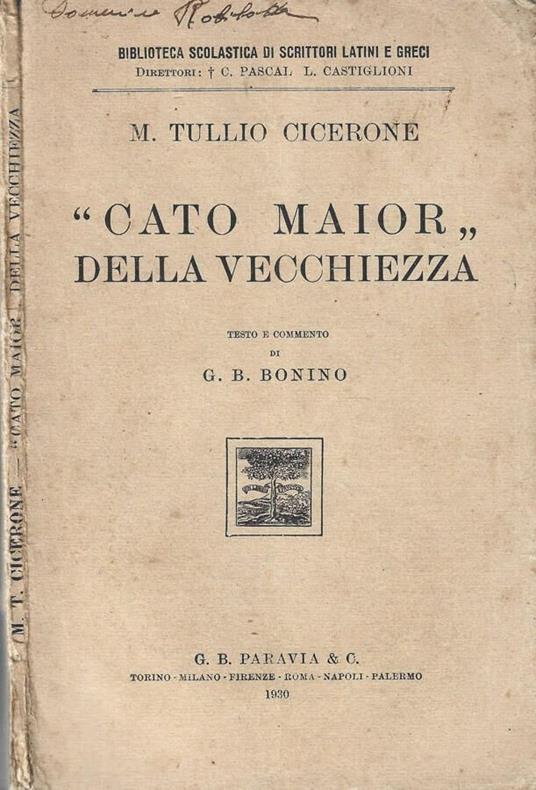 Cato Maior della vecchiezza - M. Tullio Cicerone - copertina