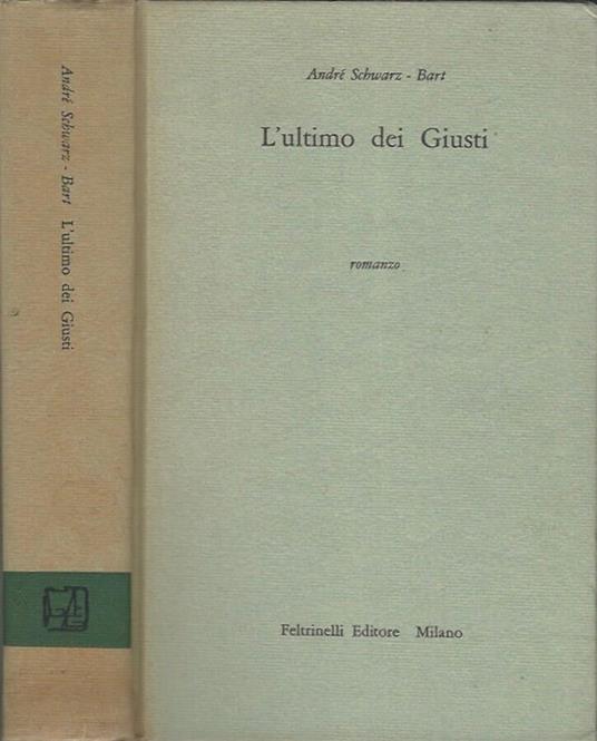 L' ultimo dei Giusti - André Schwarz Bart - copertina