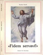 Fidem servavi!