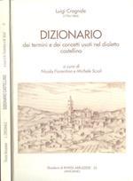 Dizionario dei termini e dei concetti usati nel dialetto castellino