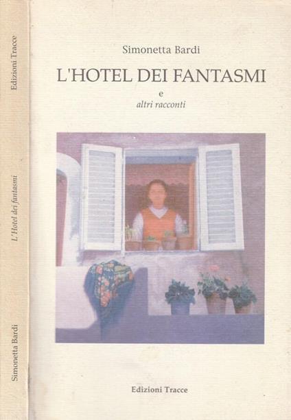 L' hotel dei fantasmi - Simonetta Bardi - copertina