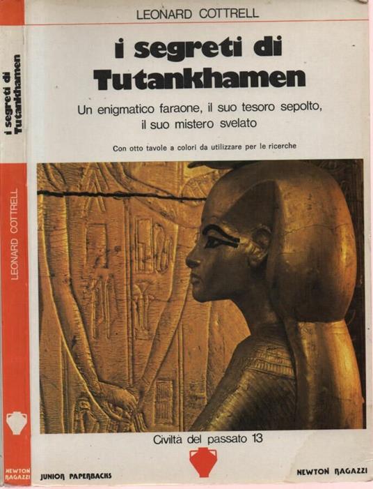 I segreti di Tutankhamen - Leonard Cottrell - copertina