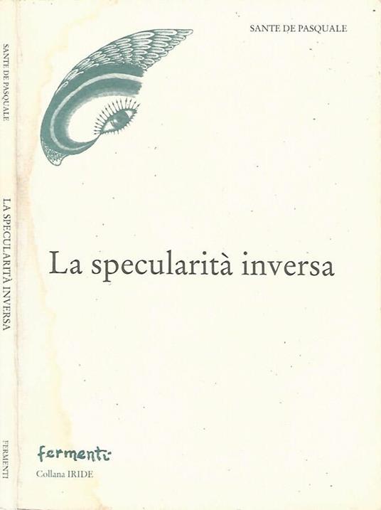 La specularità inversa - Sante De Pasquale - copertina