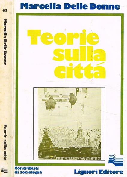 Teorie sulla città - Marcella Delle Donne - copertina