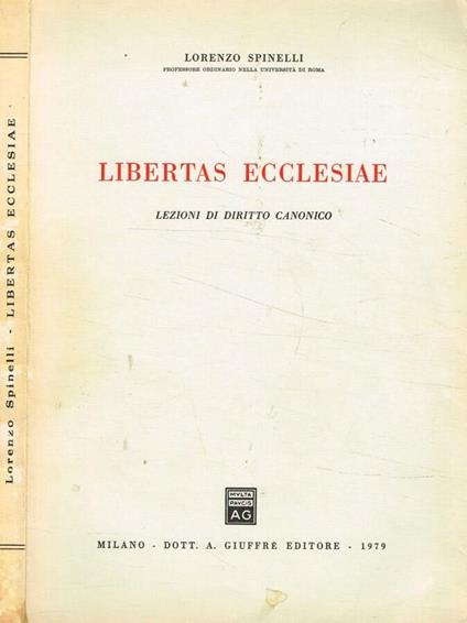 Libertas ecclesiae - Lorenzo Spinelli - copertina