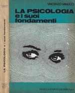 La psicologia e i suoi fondamenti