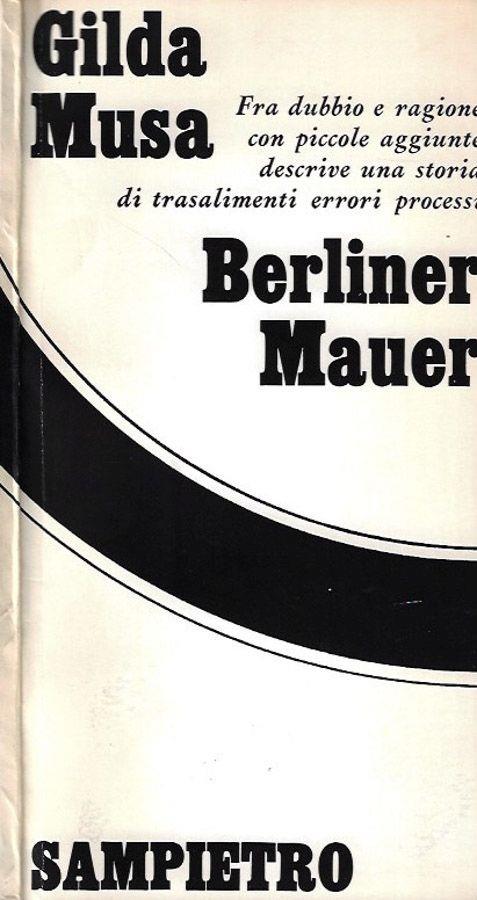 Berliner Mauer - Gilda Musa - copertina