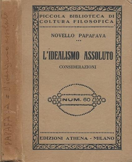 L' idealismo assoluto - Novello Papafava - copertina