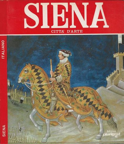 Siena città d'arte - Rosella Vantaggi - copertina