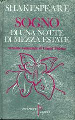 Sogno di una notte di mezza estate, versione romanzata di Gianni Padoan