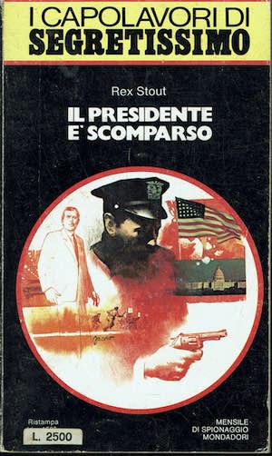 Rex Stout. Il presidente è scomparso - Rex Stout - copertina