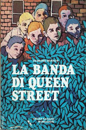La banda di Queen Street - Desmond Skirrow - copertina