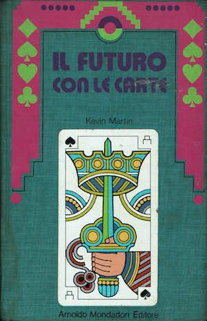 Il futuro con le carte - Kevin Martin - copertina