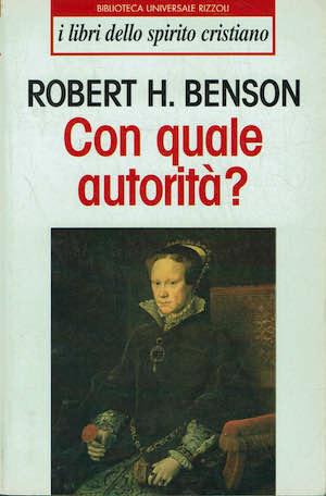 Con quale autorità? - Robert Hugh Benson - copertina