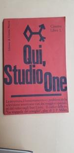 QUI, STUDIO ONE. Cinema libro 1. La struttura, il funzionamento e i problemi della televisione americana... Il codice della tv. 