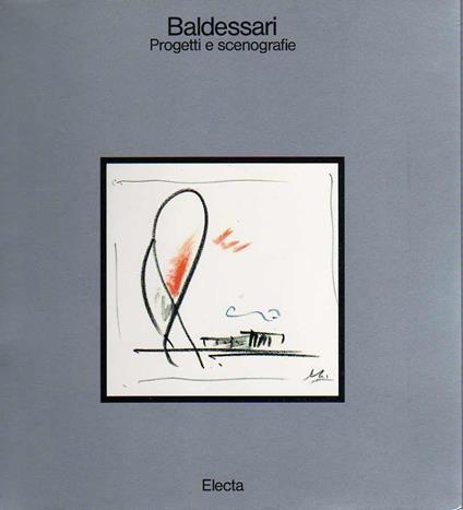 Baldessari: progetti e scenografie - Vittorio Fagone - copertina